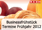 Businessfrühstück 2012